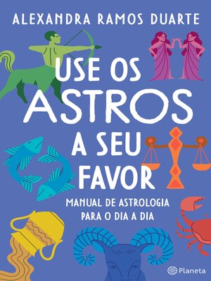 cover image of Use os astros a seu favor